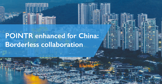 POINTR enhanced for China – borderless collaboration